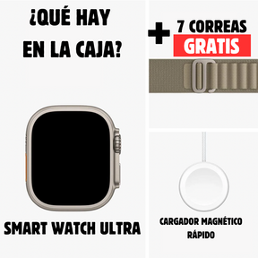 Smart Watch ULTRA + 7 correas de regalo